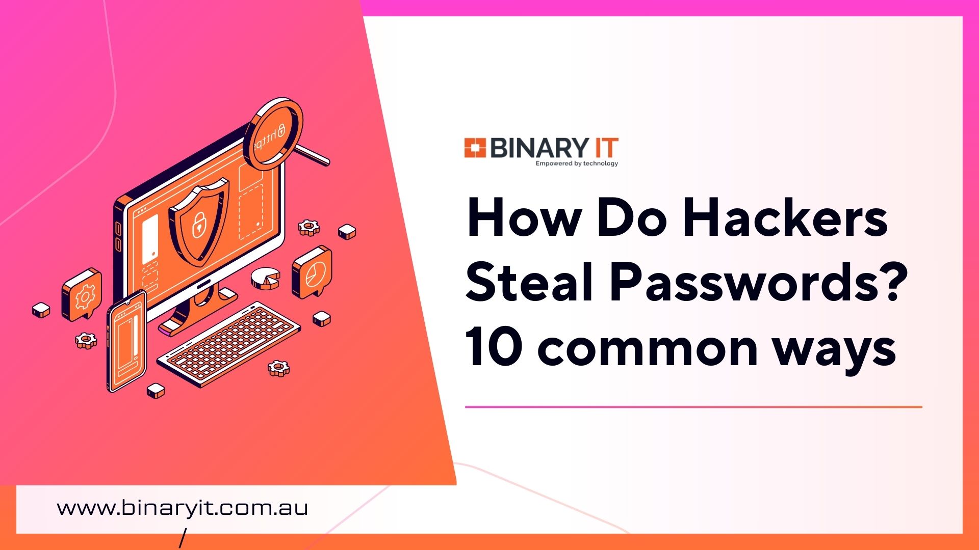common ways how hackers steal passwords
