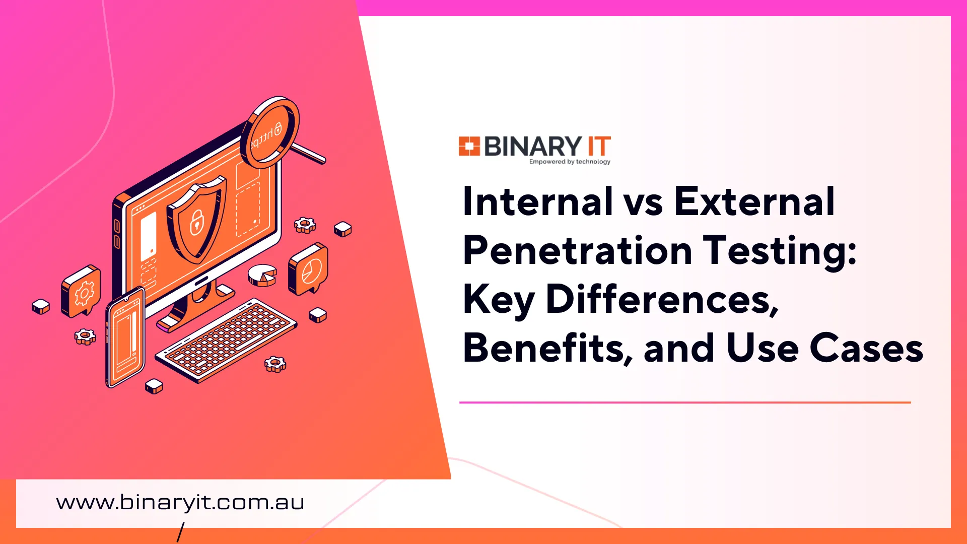 Internal vs External Penetration Testing